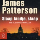 Boekverslag: James Patterson 'Slaap kindje, slaap'