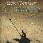 Boekverslag 'De Trooster' van Esther Gerritsen