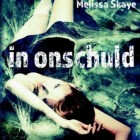 Boekverslag: Melissa Skaye 'In onschuld'