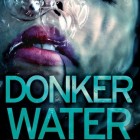 Boekverslag: Robert Bryndza 'Donker water' (Erika Foster 3)